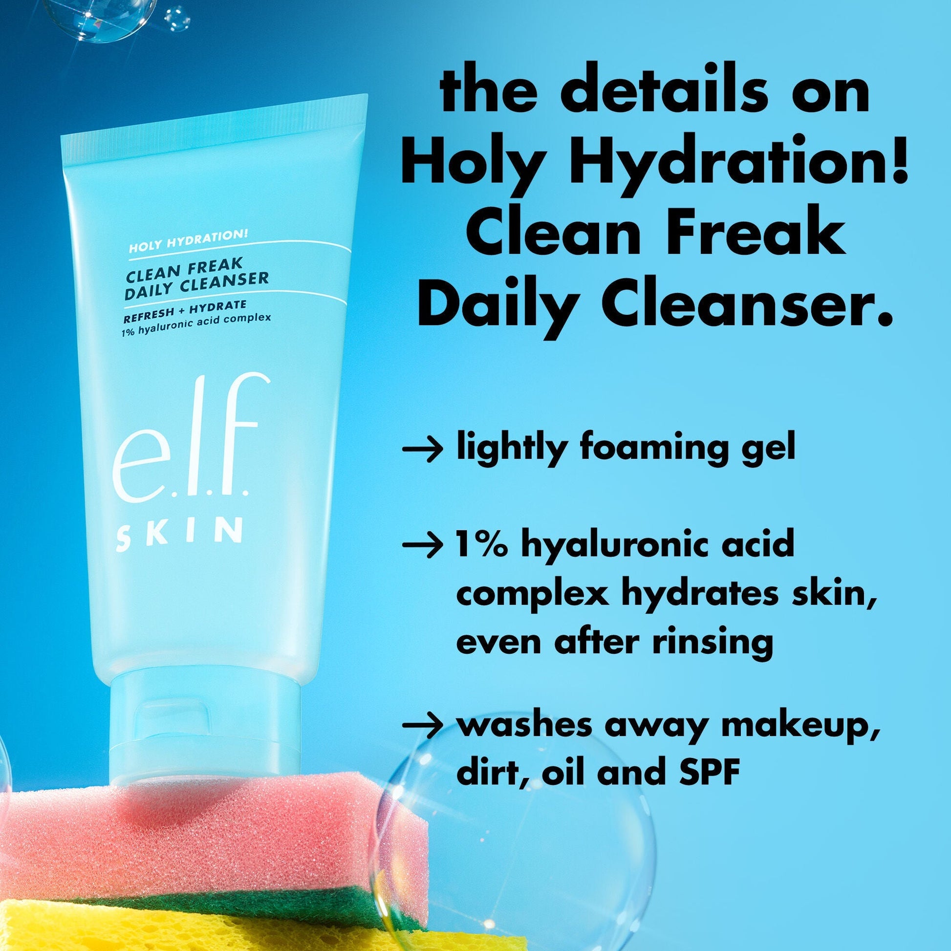 holy-hydration-clean-freak-daily-cleanser-l9 0226_EDU_HHCleanFreak_Details_eab7803d-bc28-47f0-a7b8-bc2b00e3b25d.jpg