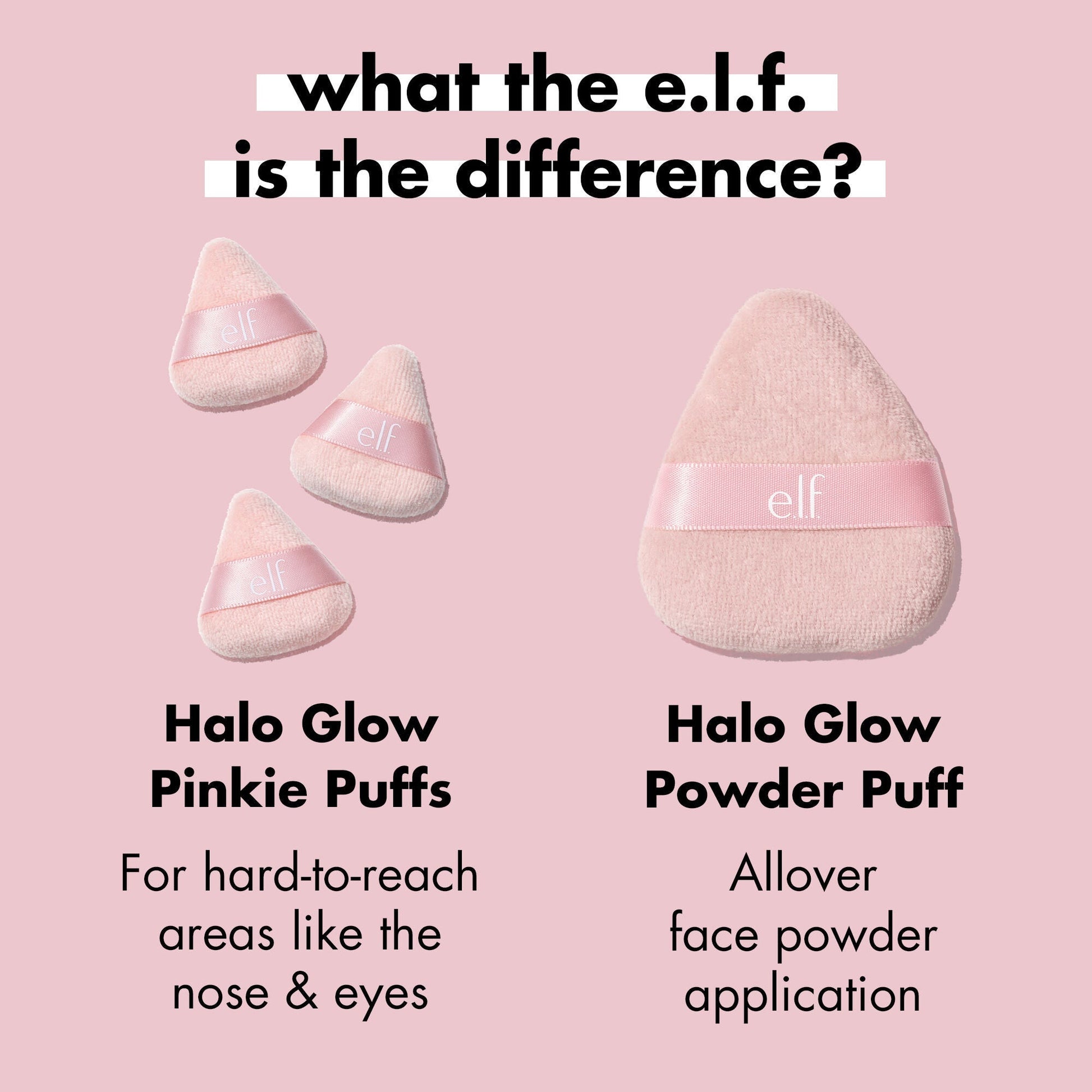 halo-glow-pinkie-puffs-i9 0324_PDP_PINKIE_PUFF_DIFFERENCE.jpg