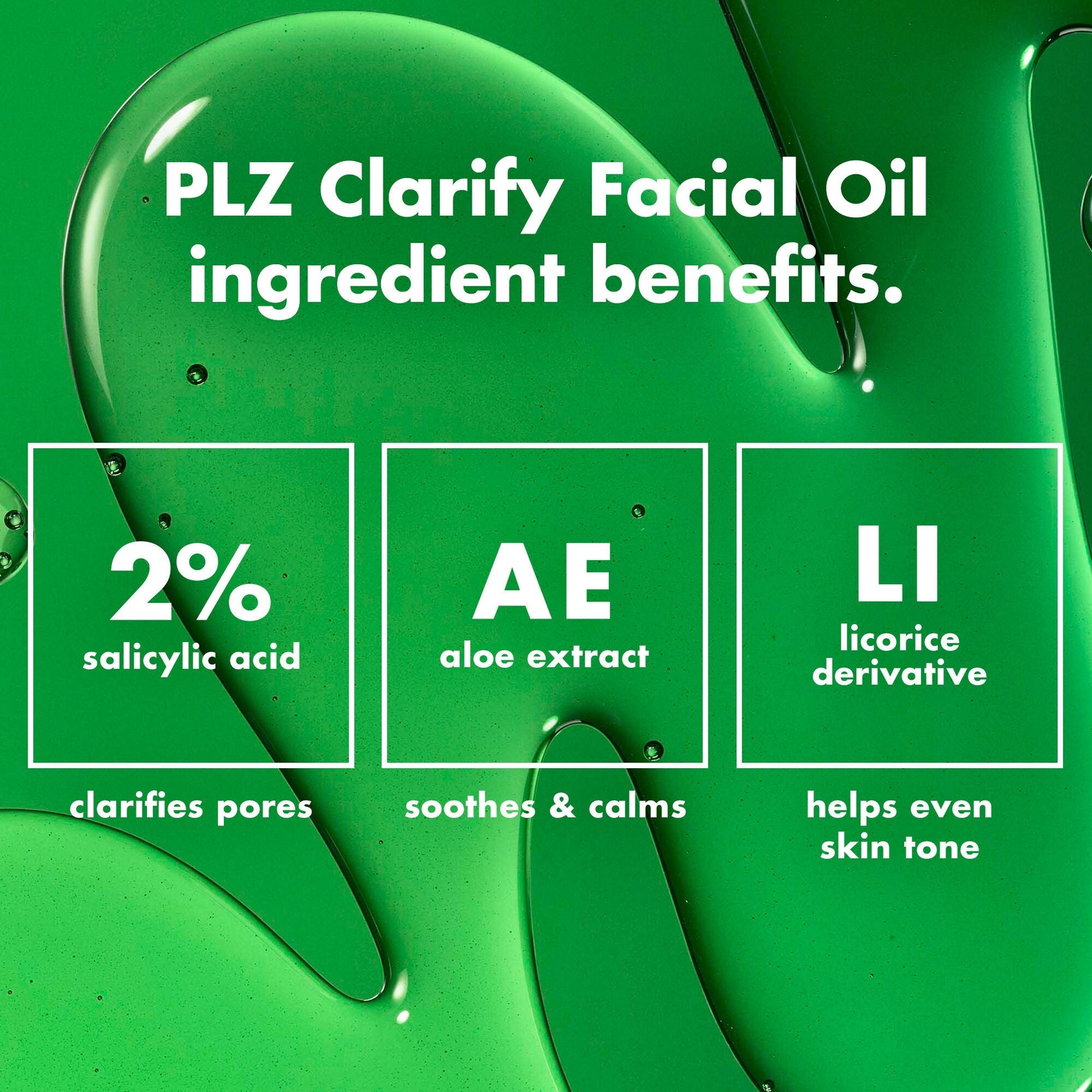 plz-clarify-facial-oil-v3 0326_EDU_PlzClarify_Ingredients.jpg
