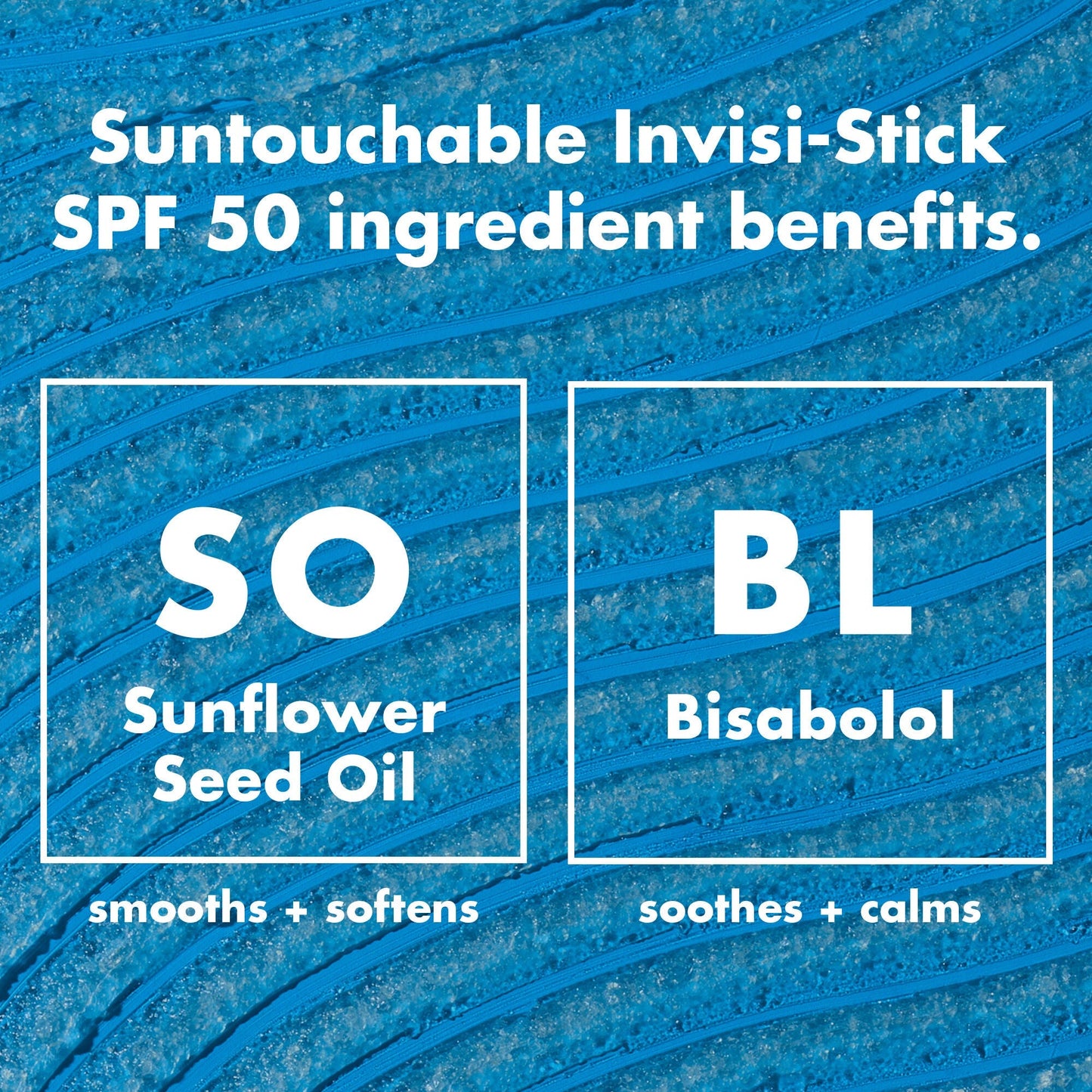 suntouchable-invisi-stick-spf-50-d2 0326_EDU_SUNTOUCHABLE_INVISISTICK_Ingredients.jpg
