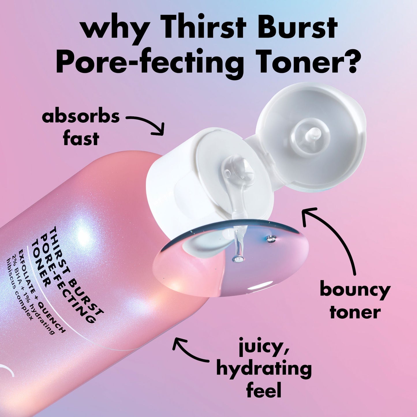 thirst-burst-pore-fecting-toner-h0 0326_EDU_THIRSTBURSTTONER_ProductInfo.jpg