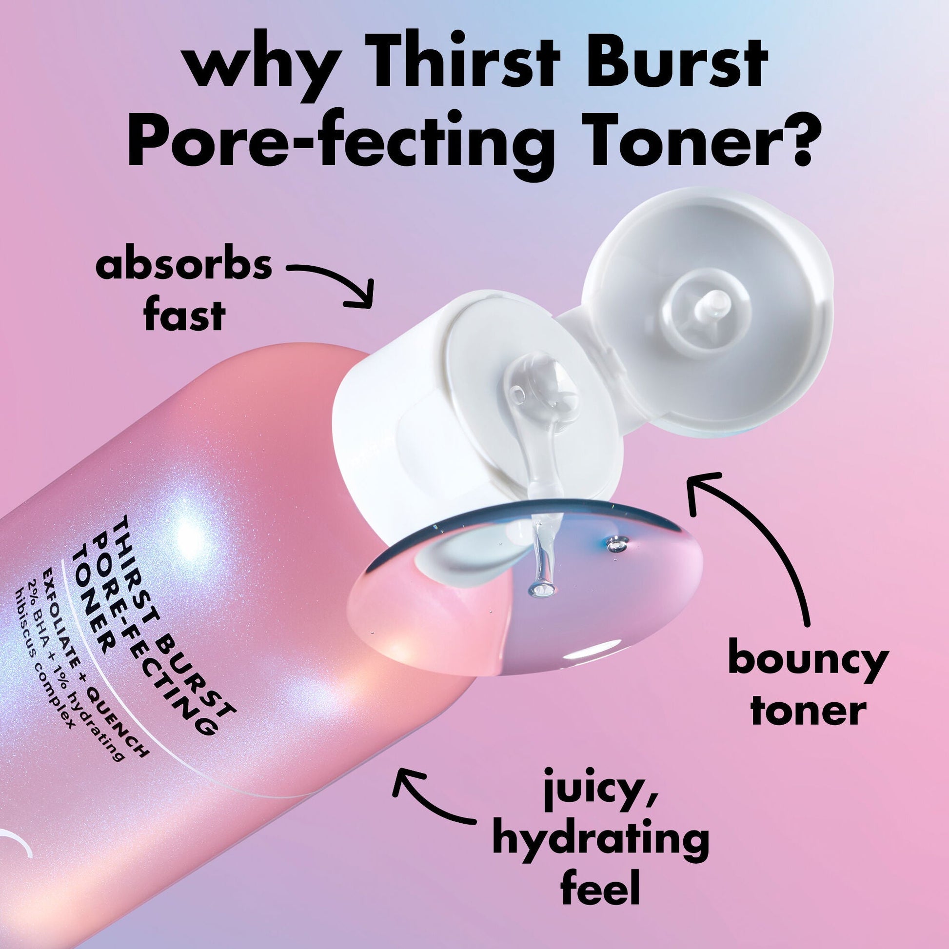 thirst-burst-pore-fecting-toner-h0 0326_EDU_THIRSTBURSTTONER_ProductInfo.jpg