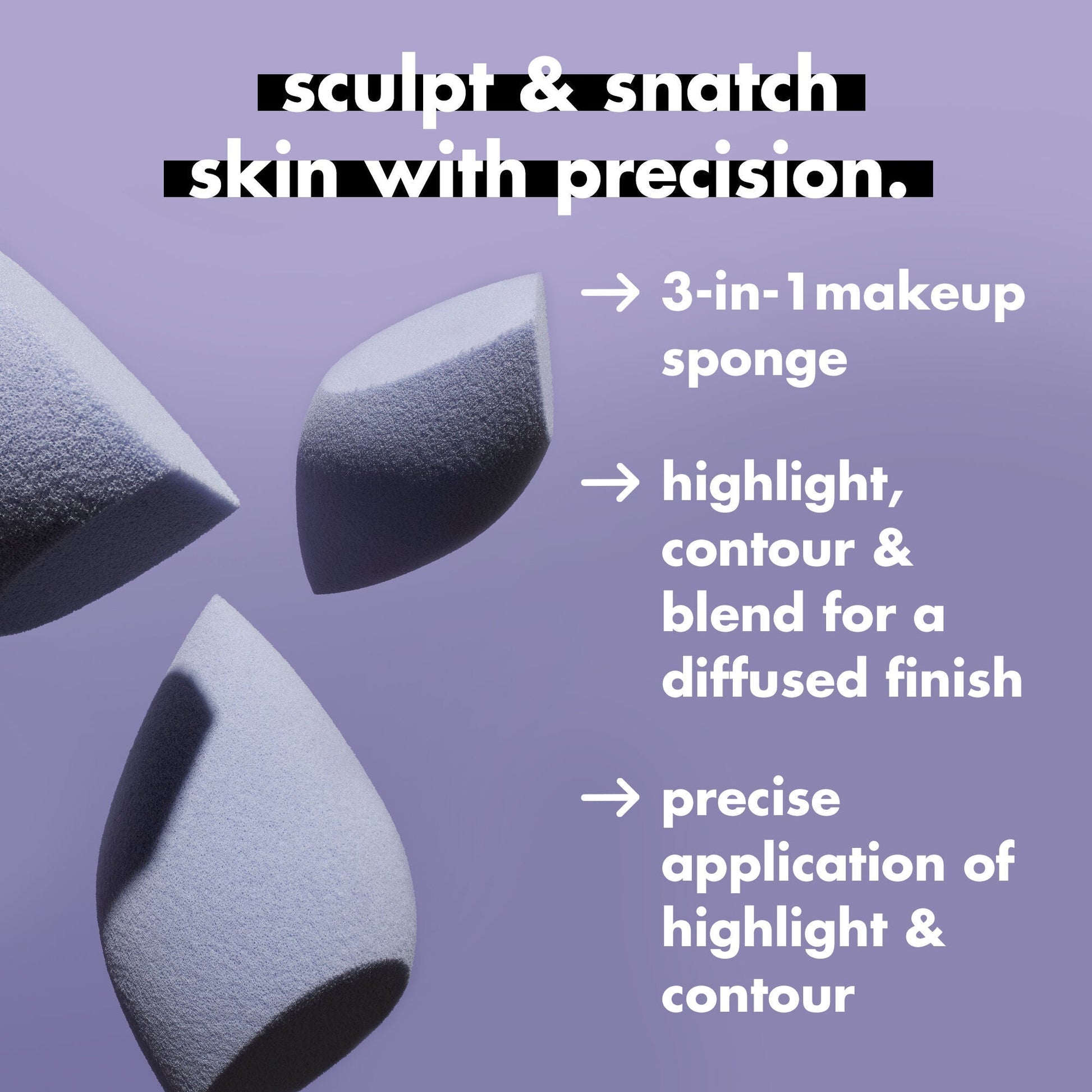 precision-sculpting-sponge-t4 0424_EDUCATION_NEWARRIVALS_PRECISION_SCULPTING_SPONGE_INFO.jpg