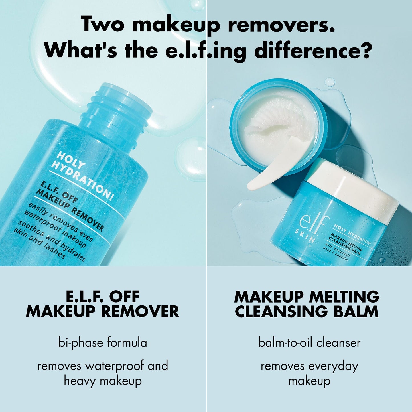 holy-hydration-e-l-f-off-makeup-remover-e7 0523_EDUCATION_NEWARRIVALS_HOLY_HYDRATION_COMPARISON.jpg