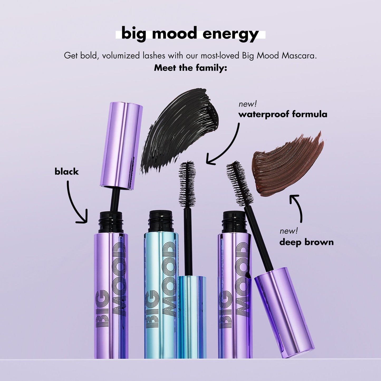 big-mood-waterproof-mascara-g9 110121_customer_bigmood_shade_launch.jpg