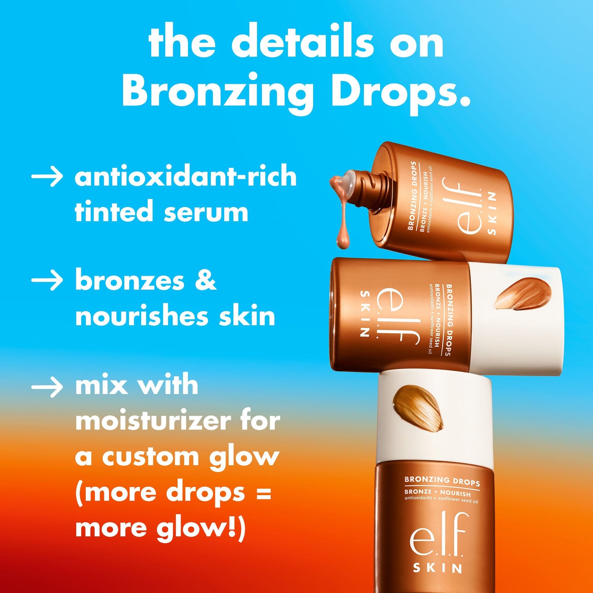 bronzing-drops-t3 1225_EDU_BRONZINGDROPS_DETAILS_d7ba0ac2-685d-4069-8ac3-3088b89d9a7c.jpg
