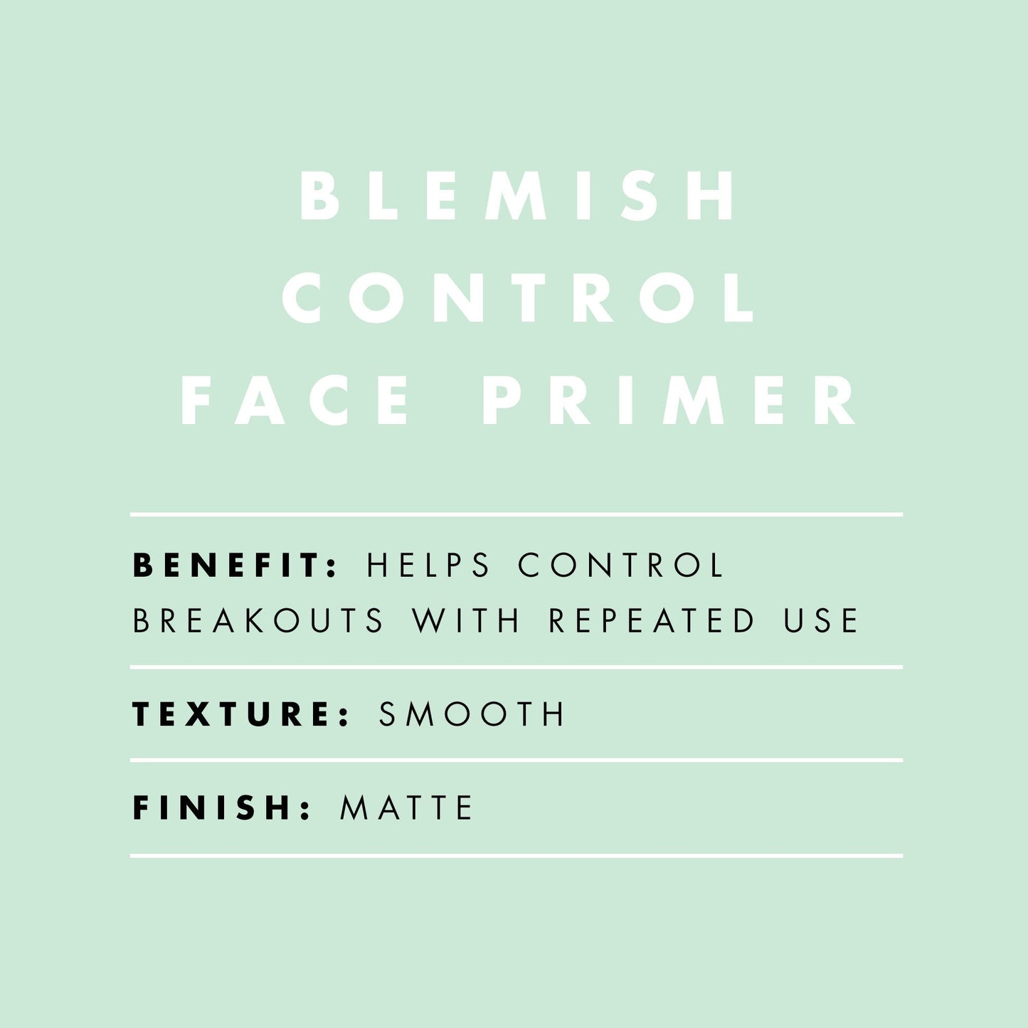 blemish-control-face-primer-small-size-q5 BlemishControlPrimer_Description_2000x2000_52096fbf-fbce-43f0-afd3-f142c481e548.jpg